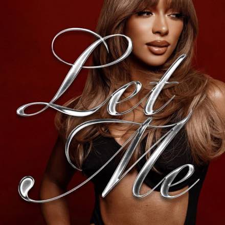 Victoria Monet — Let Me (Single)
